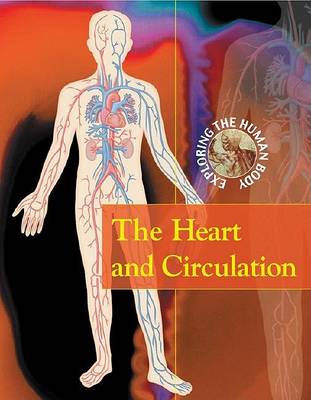 Cover of The Heart and Circulation