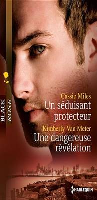Book cover for Un Seduisant Protecteur - Une Dangereuse Revelation