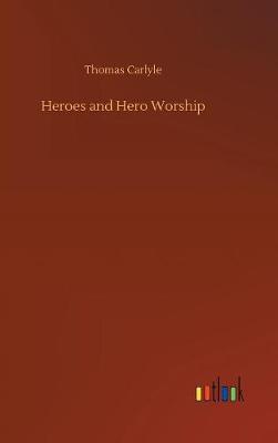 Book cover for Heroes and Hero Worship