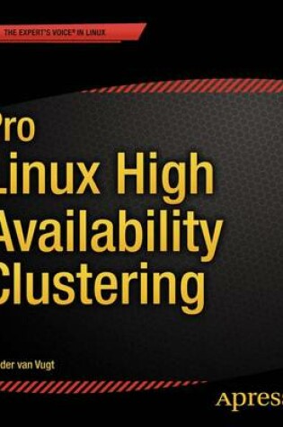 Cover of Pro Linux High Availability Clustering