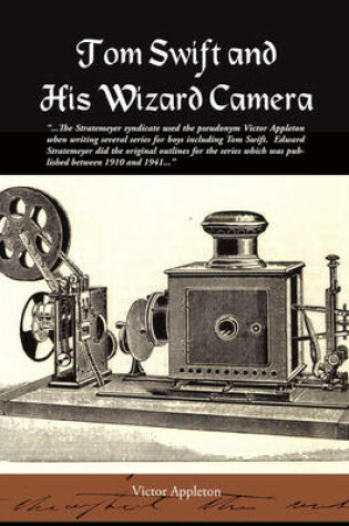 Cover of Tom Swift and His Wizard Camera