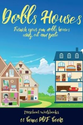 Cover of Preschool Workbooks (Doll House Interior Designer)