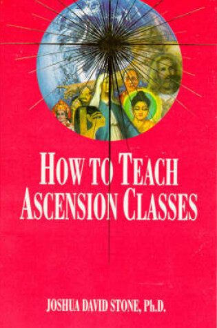 Cover of How to Teach Ascension Classes