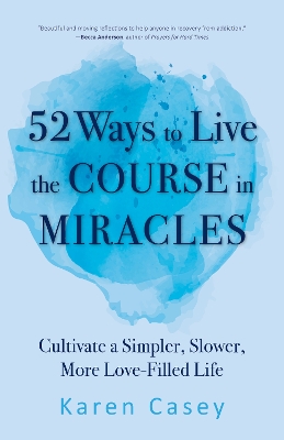 Book cover for 52 Ways to Live the Course in Miracles