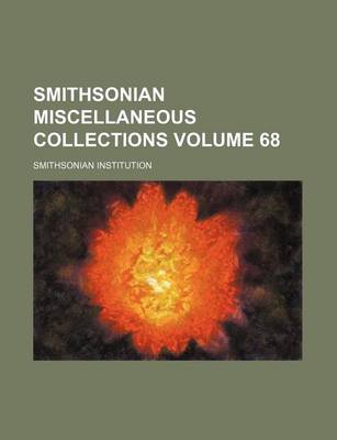 Book cover for Smithsonian Miscellaneous Collections Volume 68