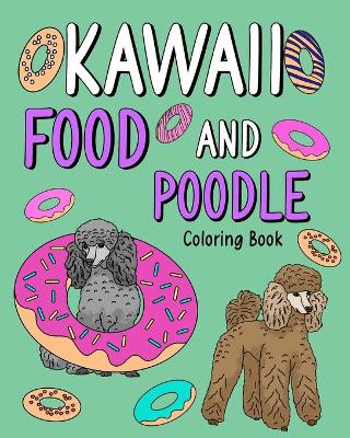 Book cover for Kawaii Food and Poodle