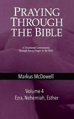 Book cover for Praying Through the Bible (Vol 4)