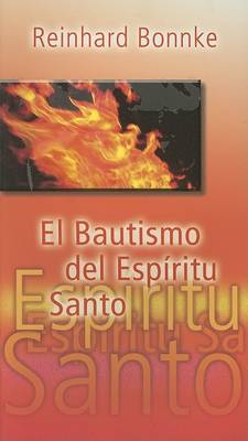 Book cover for El Bautismo del Espiritu Santo / The Baptism of the Holy Spirit