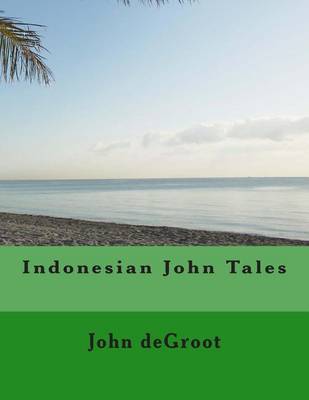 Book cover for Indonesian John Tales