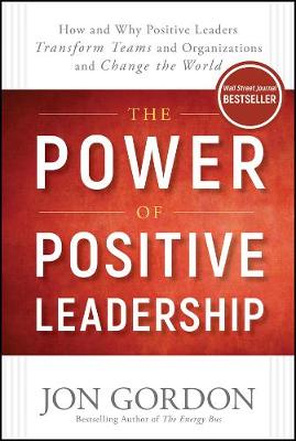 Book cover for The Power of Positive Leadership