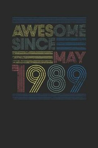 Cover of Awesome Since May 1989