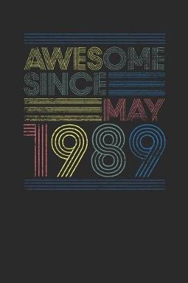 Book cover for Awesome Since May 1989