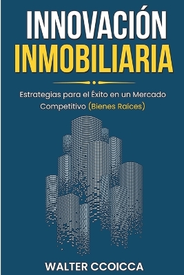 Book cover for Innovaci�n inmobiliaria