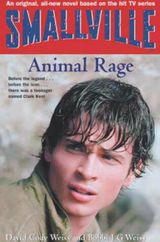 Cover of Smallville 4: Animal Rage