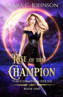 Cover of Rise of the Champion