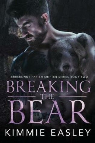 Cover of Breaking the Bear