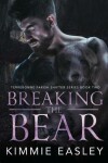 Book cover for Breaking the Bear