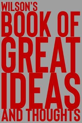 Cover of Wilson's Book of Great Ideas and Thoughts