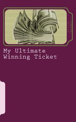 Book cover for My Ultimate Winning Ticket