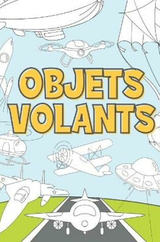 Cover of Objets Volants
