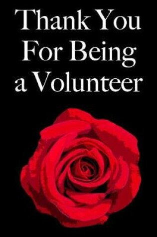 Cover of Thank You for Being a Volunteer