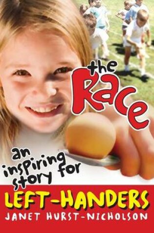 Cover of The Race (an inspiring story for left-handers)