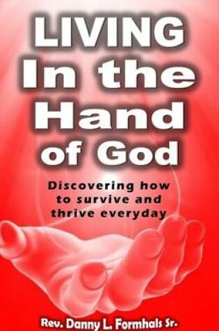 Cover of Living in the Hand of God