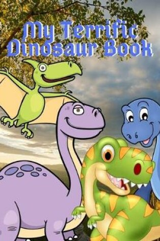 Cover of My Terrific Dinosaur Book