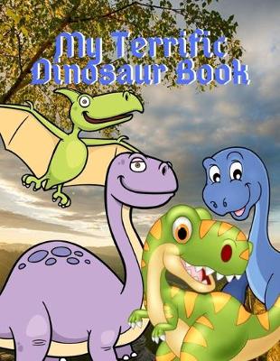 Book cover for My Terrific Dinosaur Book