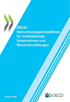 Book cover for Oecd-Verrechnungspreisleitlinien F�r Multinationale Unternehmen Und Steuerverwaltungen 2022