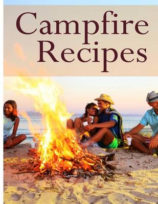 Book cover for Campfire Recipes