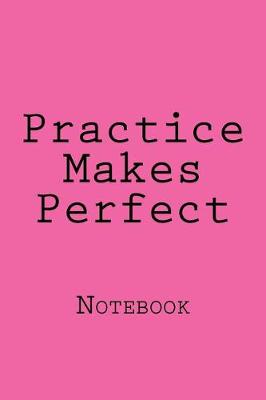 Book cover for Practice Makes Perfect