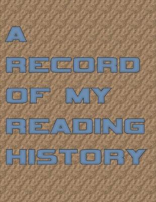 Book cover for A Record Of My Reading History