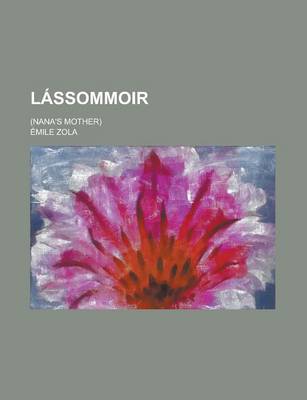 Book cover for Lassommoir; (Nana's Mother)