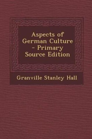 Cover of Aspects of German Culture - Primary Source Edition