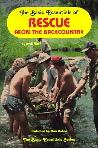 Book cover for The Basic Essentials of Rescue from the Back Country