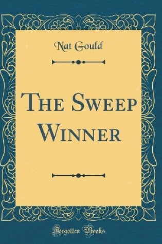 Cover of The Sweep Winner (Classic Reprint)