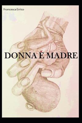 Book cover for Donna E Madre