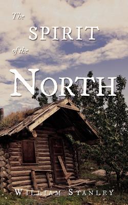 Book cover for The Spirit of the North