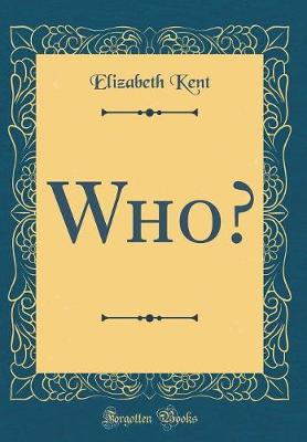 Book cover for Who? (Classic Reprint)