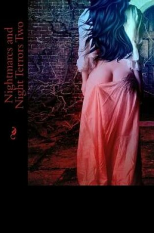 Cover of Nightmares and Night Terrors Two