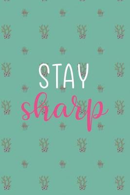 Book cover for Stay Sharp