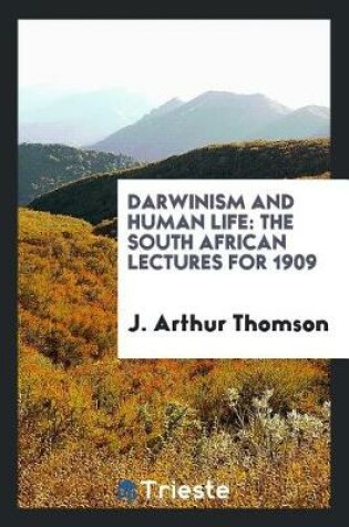 Cover of Darwinism and Human Life