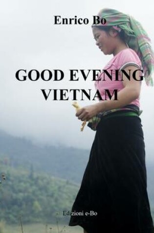 Cover of Good Evening Vietnam