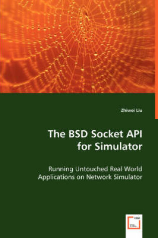 Cover of The BSD Socket API for Simulator