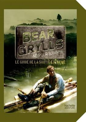 Book cover for Guide de Survie de Bear Grylls