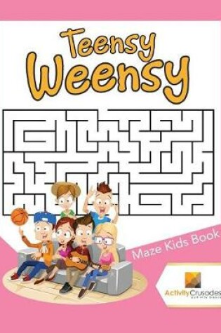 Cover of Teensy Weensy