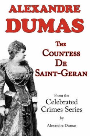 Cover of The Countess de Saint-Geran (from Celebrated Crimes)