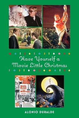 Book cover for Have Yourself a Movie Little Christmas