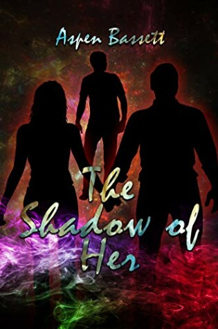 Cover of The Shadow of Her